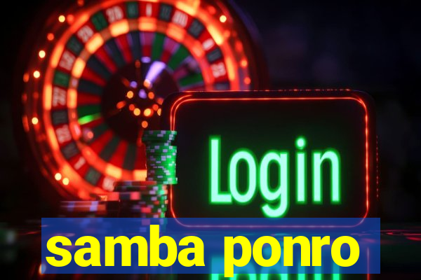 samba ponro